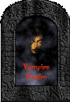 VAMPIRE REALM ~ Vampire Screen Legends, Vampire Adoption Service, I-believe buttons for the creatures of the night